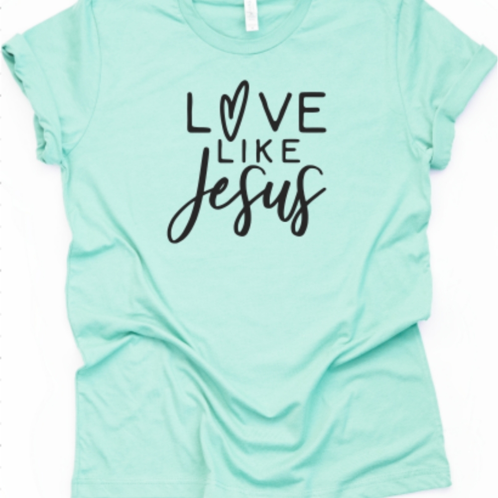 Love like Jesus Tshirt